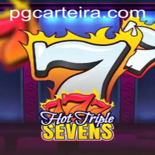 Descubra o Novo Jogo HotTripleSevens com a CarteiraPG